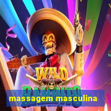 massagem masculina